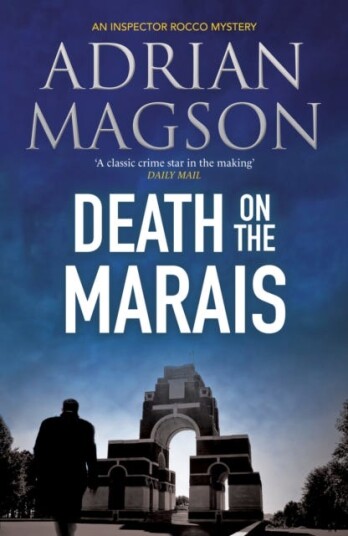 Death On The Marais Av Adrian Magson Death On The Marais Av Adrian Magson