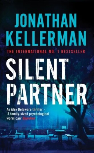 Silent Partner (Alex Delaware Series, Book 4) Av Jonathan Kellerman