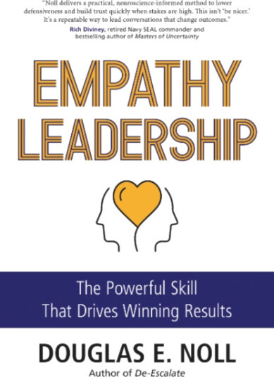 Empathy Leadership The Powerful Skill That Drives Winning Results Empathy Leadership The Powerful Skill That Drives Winning Results