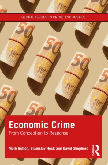 Economic Crime Av Mark Button, Branislav Hock, David Shepherd