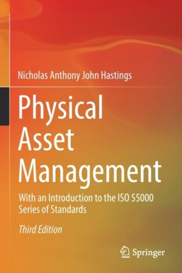Physical Asset Management Av Nicholas Anthony John Hastings