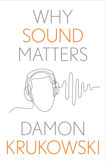 Why Sound Matters Why Sound Matters