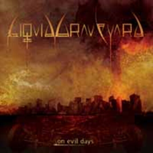 Liquid Graveyard On Evil Days CD Liquid Graveyard On Evil Days CD