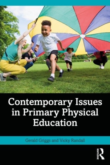 Contemporary Issues in Primary Physical Education Contemporary Issues in Primary Physical Education