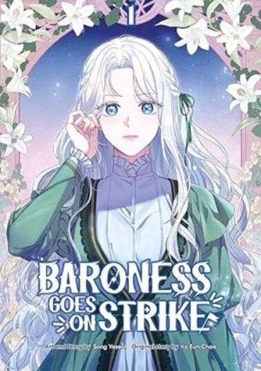 Baroness Goes On Strike Volume 1