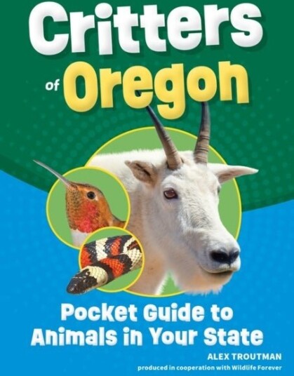 Critters of Oregon Critters of Oregon