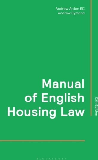 Manual of English Housing Law Manual of English Housing Law