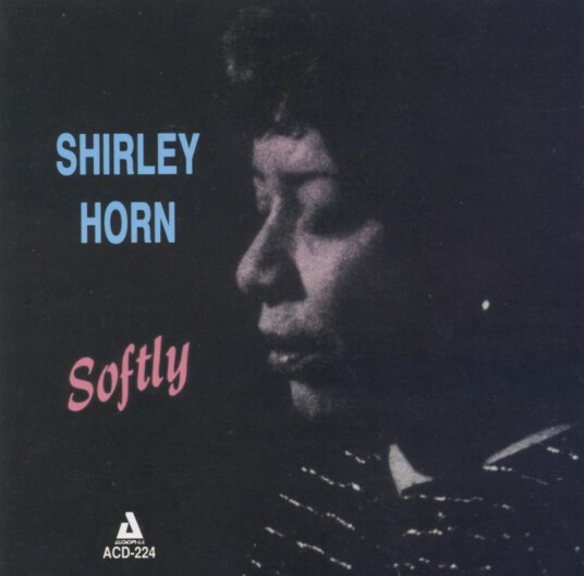Shirley Horn Softly CD