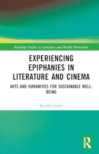Experiencing Epiphanies in Literature and Cinema