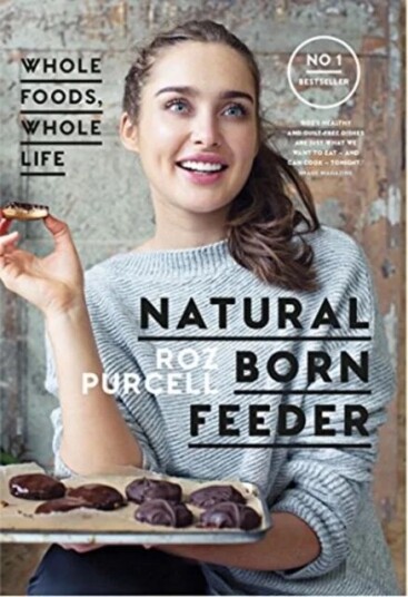 Natural Born Feeder Av Rozanna Purcell