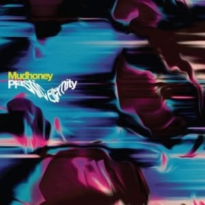 Mudhoney  Plastic Eternity