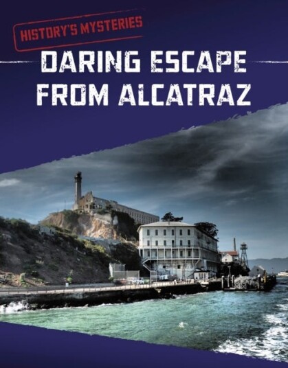 Daring Escape From Alcatraz Av Matt Chandler