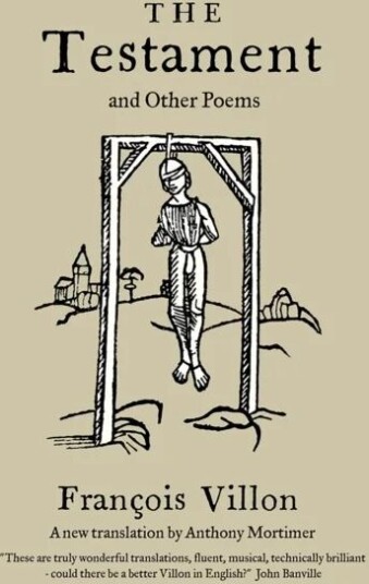 The Testament And Other Poems: New Translation Av Francois Villon