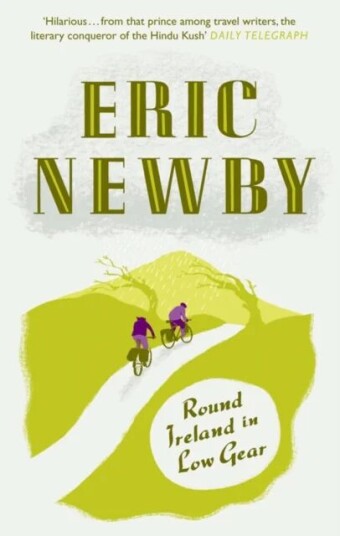 Round Ireland In Low Gear Av Eric Newby