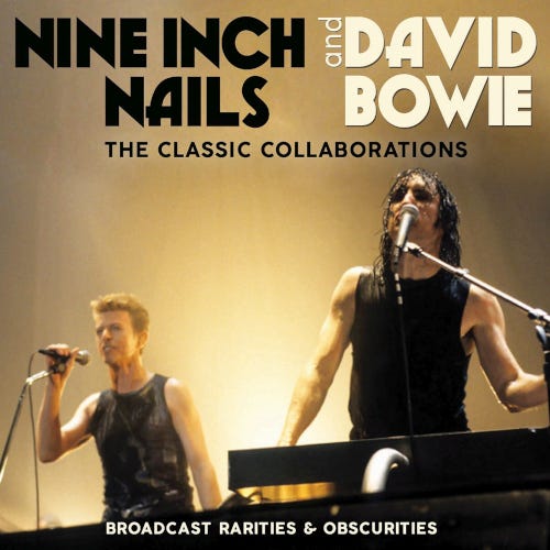 Nine Inch Nails, David Bowie  The Classic Collaborations  Broadcast Rarities & Obscurities  CD