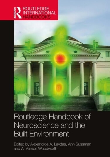 Routledge Handbook of Neuroscience and the Built Environment