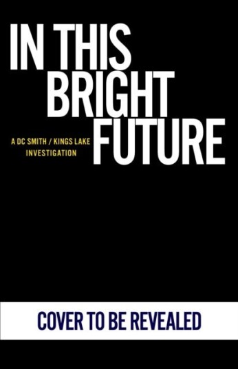 In This Bright Future In This Bright Future