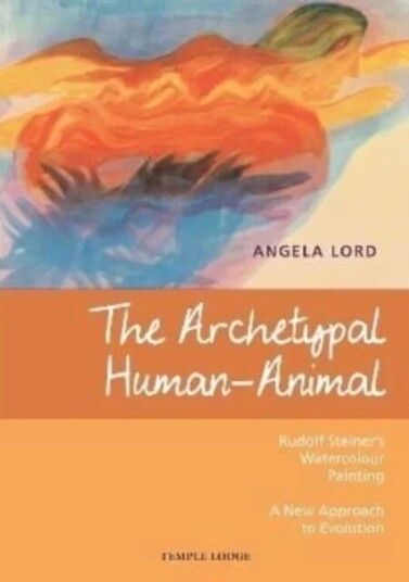 The Archetypal Human-Animal Av Angela Lord