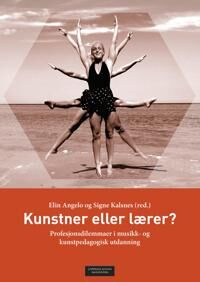 Kunstner Eller Lærer?