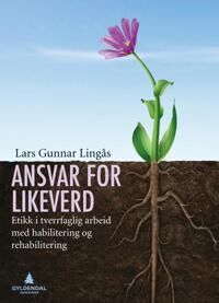 Ansvar For Likeverd Av Lars Gunnar Lingås