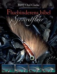 Fluebinderens Bibel Av Barry Ord Clarke