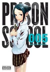 Hiramoto Akira Prison School Vol. 5