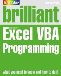 Frye Curtis Brilliant Excel VBA Programming