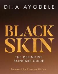 Black Skin Av Dija Ayodele