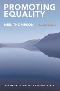 Promoting Equality Av Neil (Avenue Consulting Ltd Uk) Thompson Promoting Equality Av Neil (Avenue Consulting Ltd Uk) Thompson