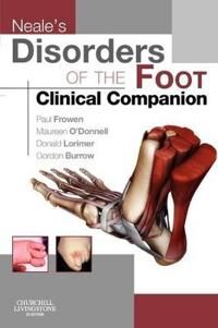 Neale'S Disorders Of The Foot Clinical Companion Av Paul Mphil Fchs Fcpodmed Dpodm (Formerly Head Of Wales Centre For Podiatric Studies Principal