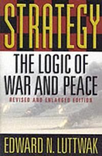 Luttwak Edward N. Strategy