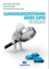 Samhandlingsreformen Under Lupen