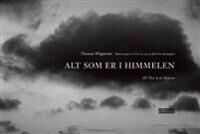 Alt Som Er I Himmelen = All That Is In Heaven Av Karl Ove Knausgård