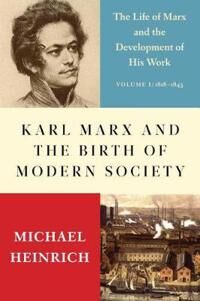 Locascio Alex Karl Marx and the Birth of Modern Society Locascio Alex Karl Marx and the Birth of Modern Society