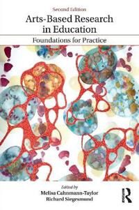 Taylor Cahnmann-Taylor, Melisa Arts-Based Research in Education (1138235199)