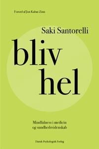 Santorelli Saki Bliv hel