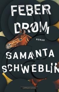 Feberdrøm Av Samanta Schweblin