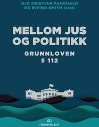 Mellom Jus Og Politikk