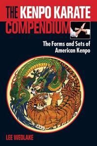 Wedlake Lee The Kenpo Karate Compendium
