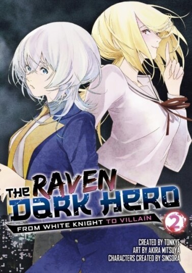 The Raven Dark Hero Vol. 2 The Raven Dark Hero Vol. 2