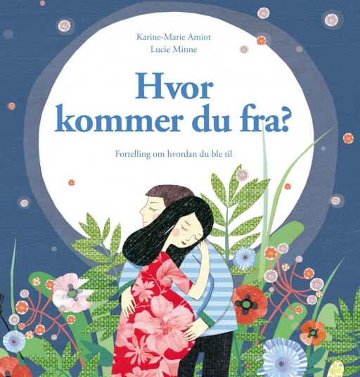 Hvor Kommer Du Fra? Av Karine-Marie Amiot