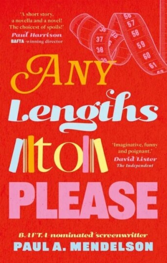 Any Lengths To Please Av Paul A. Mendelson