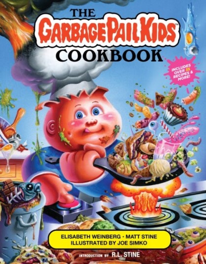 The Garbage Pail Kids Cookbook Av Elisabeth Weinberg, Matt Stine