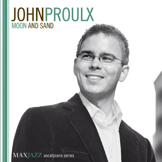 John Proulx Moon and Sand CD