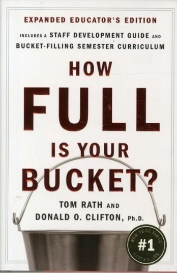 How Full Is Your Bucket? Expanded Educator'S Edition Av Tom Rath