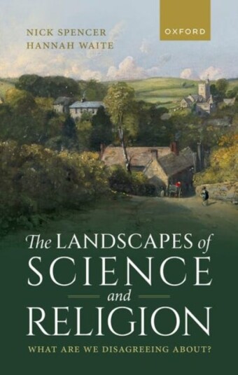 The Landscapes of Science and Religion  What Are We Disagreeing About?