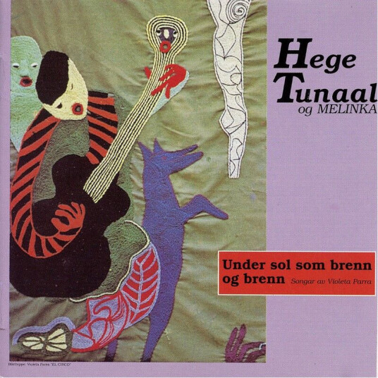 Hege Tunaal Under Sol Som Brenn Og Brenn CD