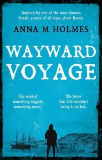 Wayward Voyage Av Anna M Holmes