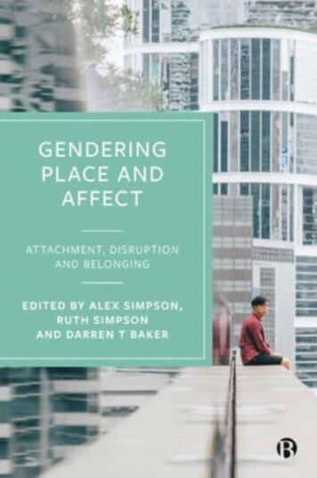Gendering Place and Affect Attachment, Disruption and Belonging