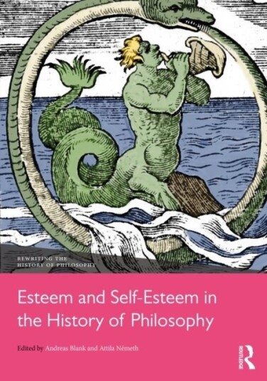 Esteem and Self Esteem in the History of Philosophy